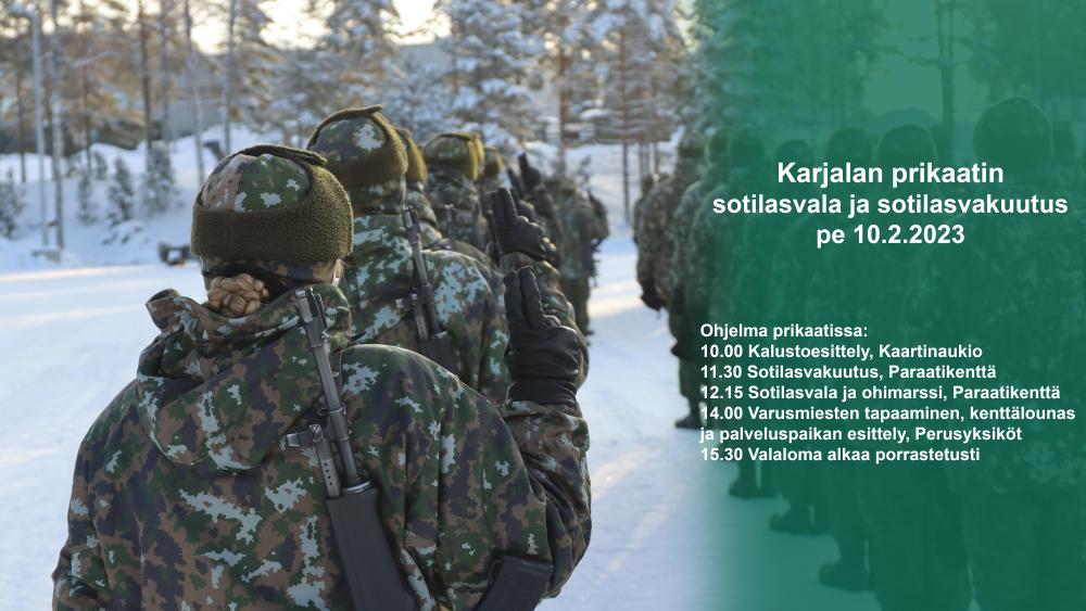 Karjalan prikaatin sotilasvala ja sotilasvakuutus 1/23 Karjalan prikaatin sotilasvala ja sotilasvakuutus 1/23