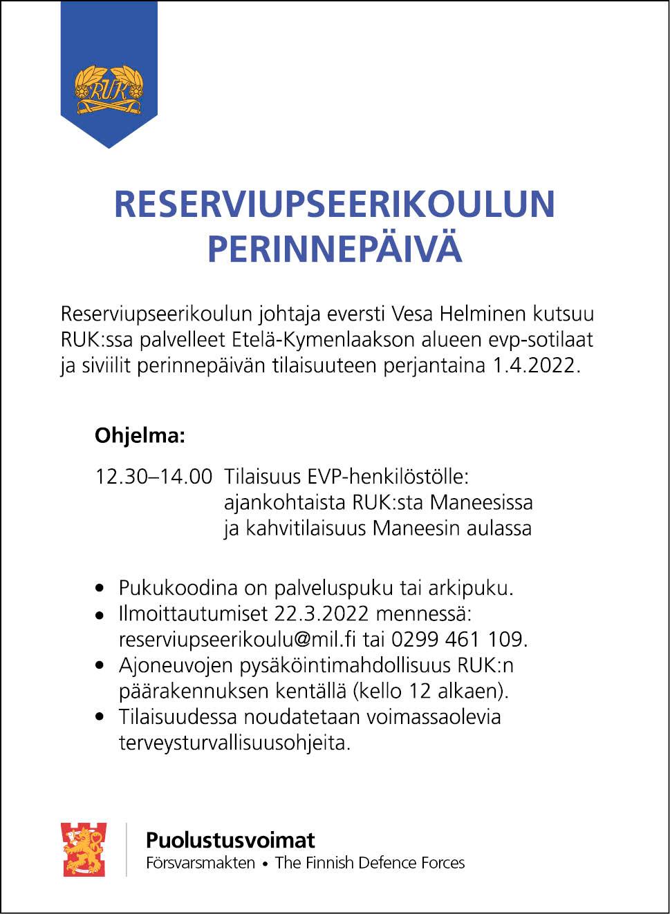 Reserviupseerikoulun perinnepäivä – kutsu Etelä-Kymenlaakson alueen evp-sotilaille ja siviileille Reserviupseerikoulun perinnepäivä – kutsu Etelä-Kymenlaakson alueen evp-sotilaille ja siviileille