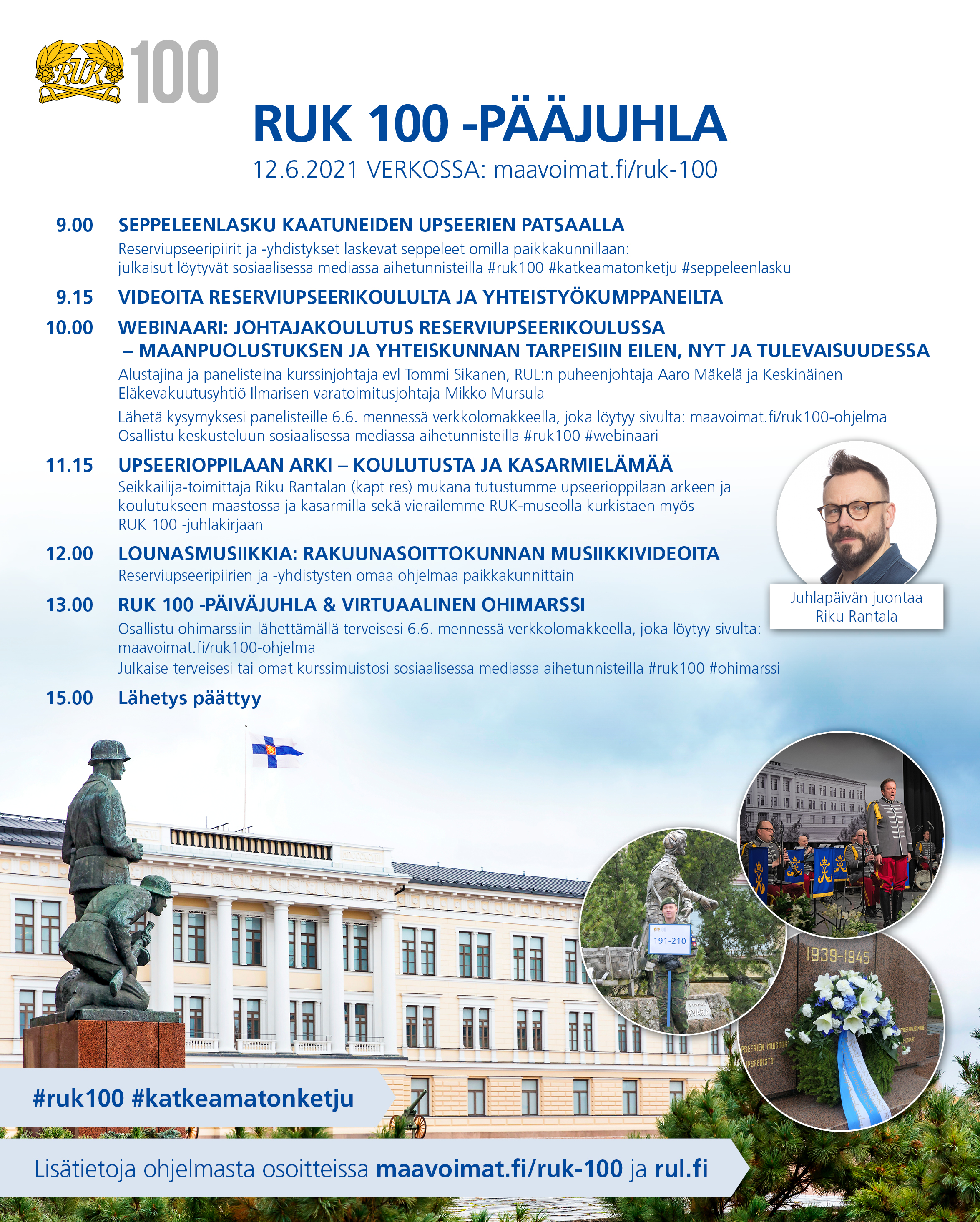 RUK 100 -pääjuhla verkossa RUK 100 -pääjuhla verkossa